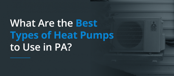 04 - Best Types of Heat Pumps